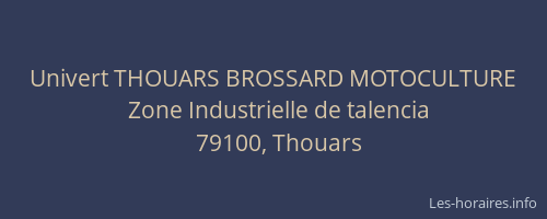 Univert THOUARS BROSSARD MOTOCULTURE