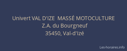 Univert VAL D'IZE  MASSÉ MOTOCULTURE