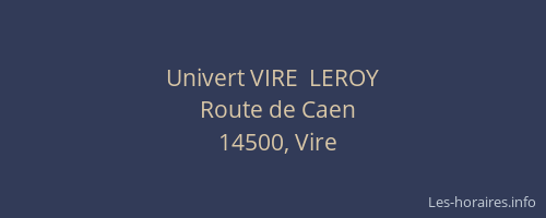 Univert VIRE  LEROY