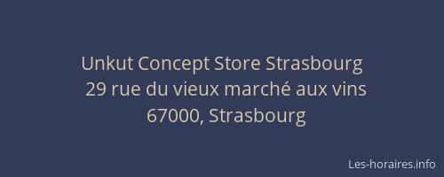 Unkut Concept Store Strasbourg