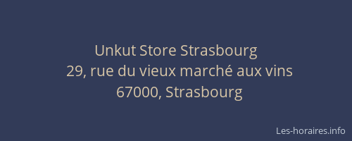 Unkut Store Strasbourg