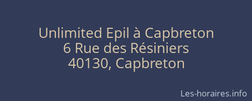Unlimited Epil à Capbreton