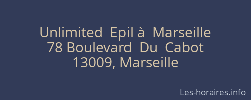 Unlimited  Epil à  Marseille