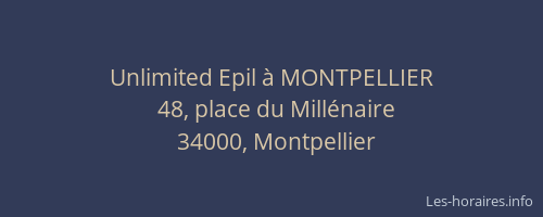 Unlimited Epil à MONTPELLIER
