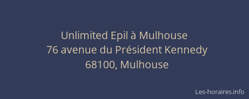 Unlimited Epil à Mulhouse