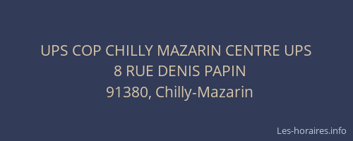 UPS COP CHILLY MAZARIN CENTRE UPS