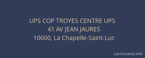 UPS COP TROYES CENTRE UPS