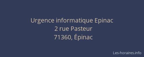 Urgence informatique Epinac