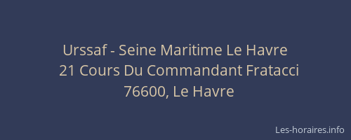 Urssaf - Seine Maritime Le Havre