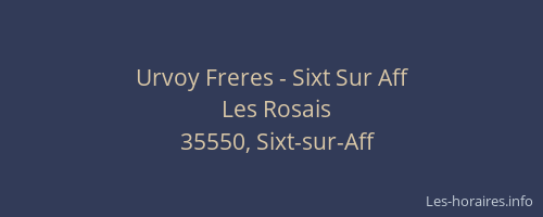Urvoy Freres - Sixt Sur Aff
