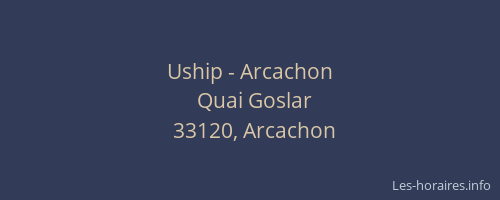 Uship - Arcachon