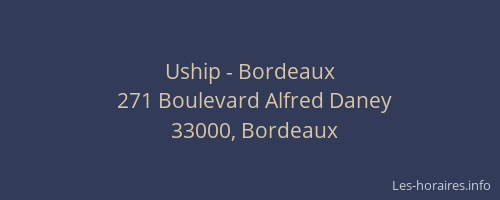 Uship - Bordeaux