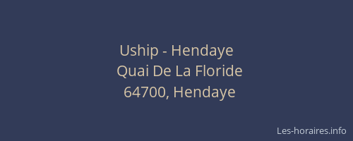 Uship - Hendaye