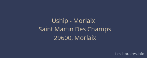Uship - Morlaix