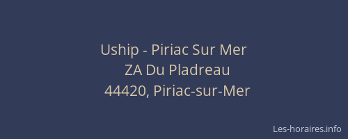 Uship - Piriac Sur Mer