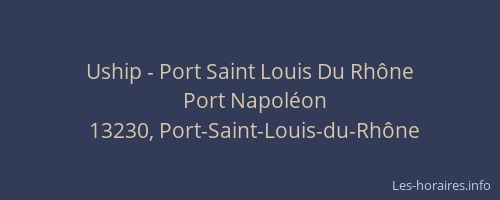 Uship - Port Saint Louis Du Rhône
