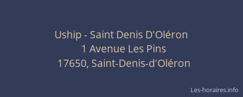 Uship - Saint Denis D'Ol&eacute;ron