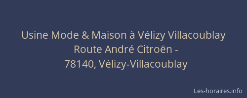 Usine Mode & Maison à Vélizy Villacoublay