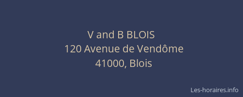 V and B BLOIS