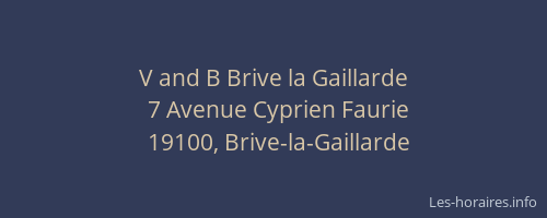 V and B Brive la Gaillarde