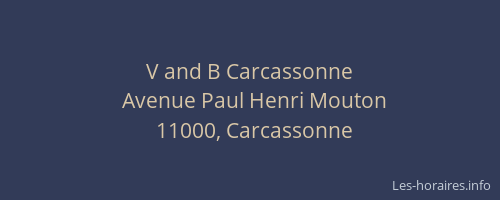 V and B Carcassonne