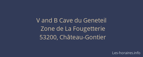 V and B Cave du Geneteil