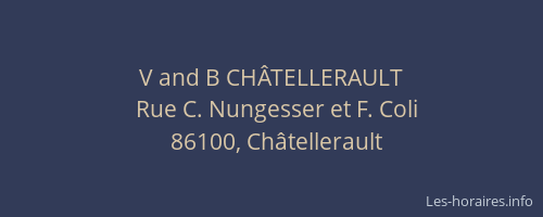 V and B CHÂTELLERAULT