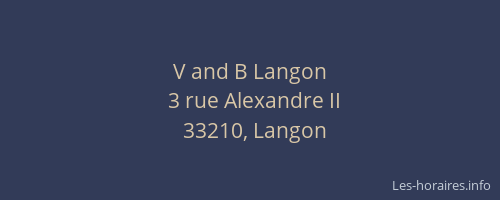 V and B Langon