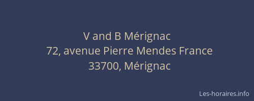 V and B Mérignac