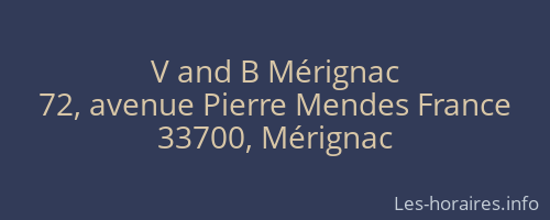 V and B Mérignac