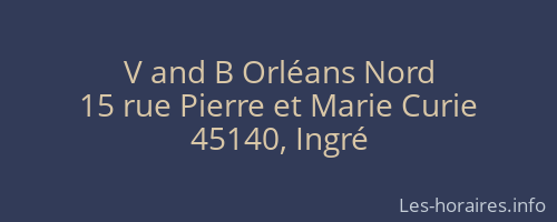 V and B Orléans Nord