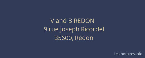 V and B REDON