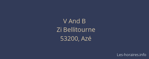 V And B