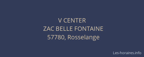 V CENTER