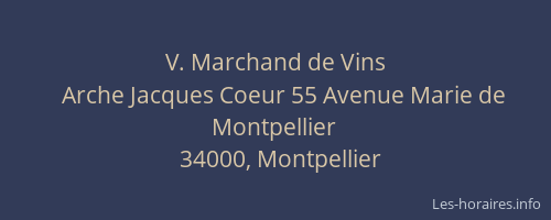 V. Marchand de Vins