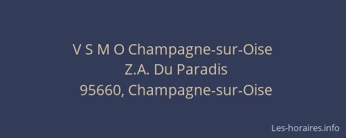V S M O Champagne-sur-Oise