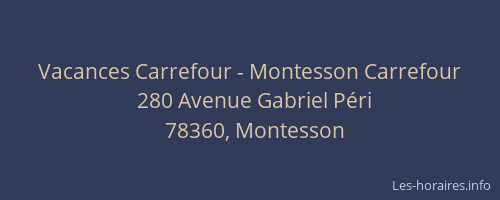 Vacances Carrefour - Montesson Carrefour