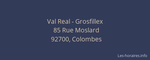 Val Real - Grosfillex