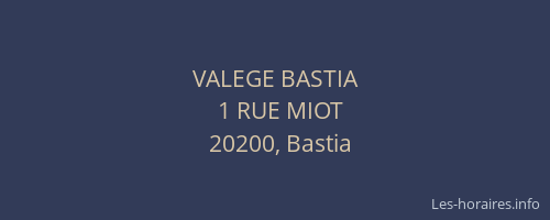 VALEGE BASTIA