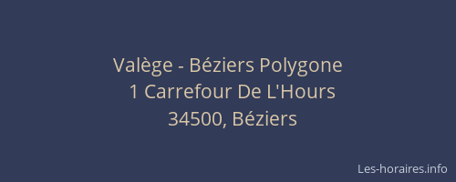 Valège - Béziers Polygone