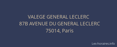 VALEGE GENERAL LECLERC