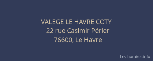 VALEGE LE HAVRE COTY