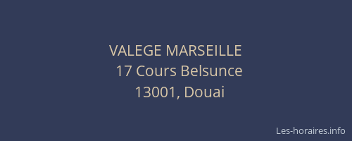 VALEGE MARSEILLE
