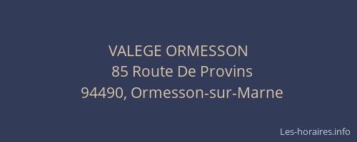 VALEGE ORMESSON