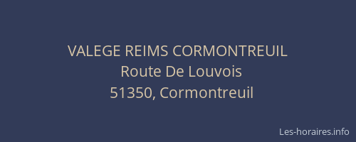 VALEGE REIMS CORMONTREUIL