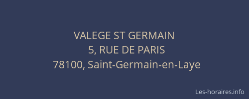 VALEGE ST GERMAIN