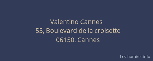 Valentino Cannes