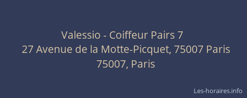 Valessio - Coiffeur Pairs 7 