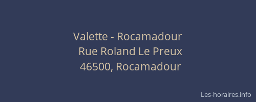 Valette - Rocamadour