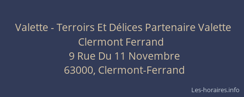 Valette - Terroirs Et Délices Partenaire Valette Clermont Ferrand